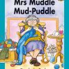 Mrs Muddle Mud-Puddle