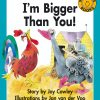I'm Bigger Than You!
