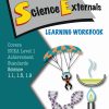 LWB Level 1 Science Externals 1.1, 1.5 & 1.9 Learning Workbook