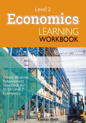 LWB NCEA Level 2 Economics Learning Workbook