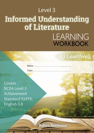 LWB Level 3 Informed Understanding of Literature 3.8 Learning Workbook