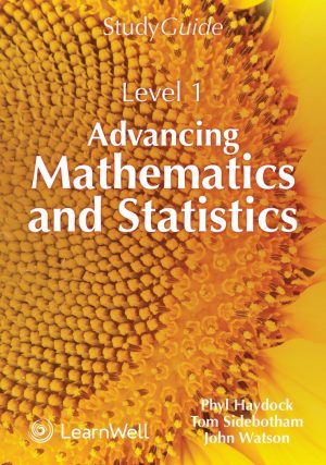 SG NCEA Level 1 Advancing Maths Study Guide