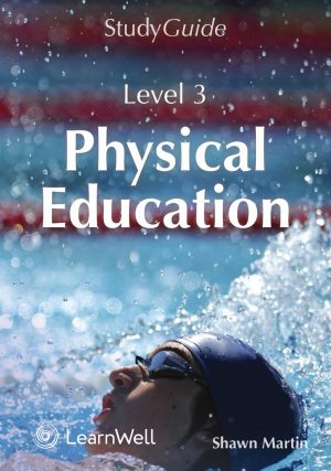 SG NCEA Level 3 Physical Education Study Guide
