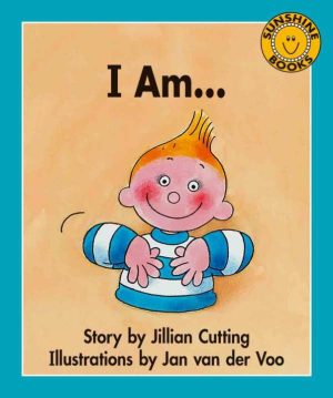 I Am…