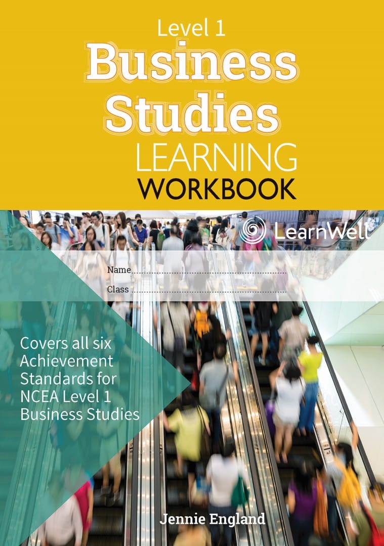 LWB NCEA Level 1 Business Studies Learning Workbook
