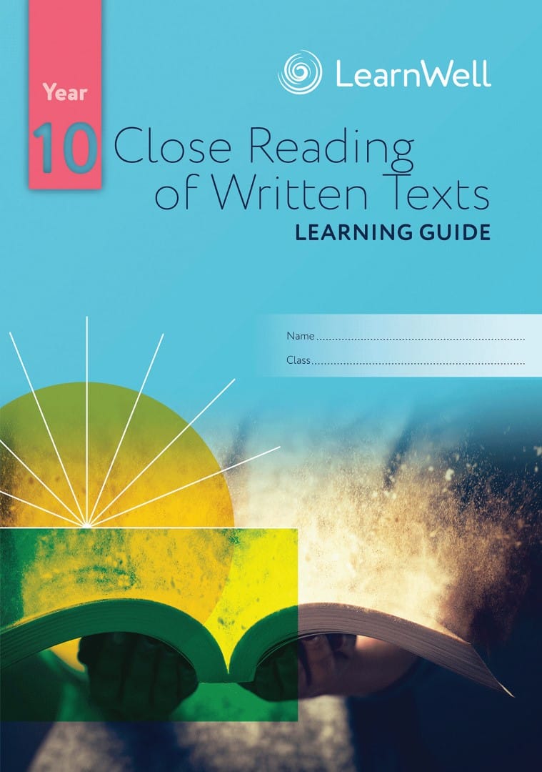 LG Year 10 Close Reading of Written Texts Learning Guide