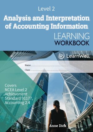LWB Level 2 Analysis and Interpretation of Accounting Information 2.4 Learning Workbook