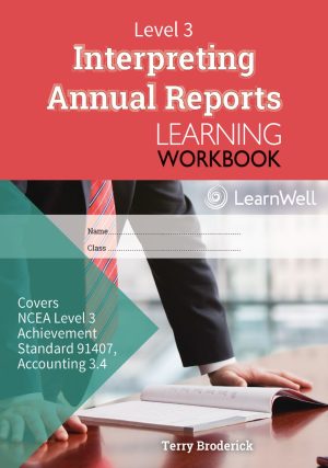 LWB Level 3 Interpreting Annual Reports 3.4 Learning Workbook