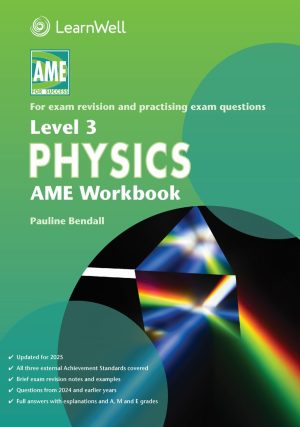 AME NCEA Level 3 Physics Workbook 2025