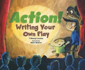Action! Writing Your Own Play