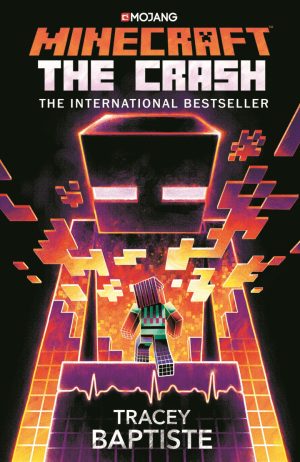 Minecraft - The Crash by Tracey Baptiste