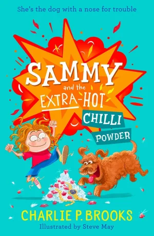Sammy and the Extra Hot Chilli Powder