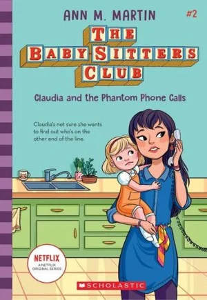 The Baby-Sitter's Club - Claudia and the Phantom Phone Calls #2