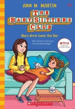 The Baby-Sitter's Club - Mary Anne Saves the Day #4