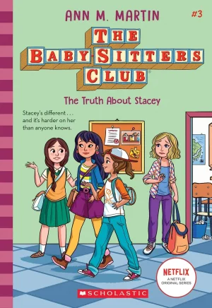 The Baby-Sitter's Club - The Truth About Stacey #3