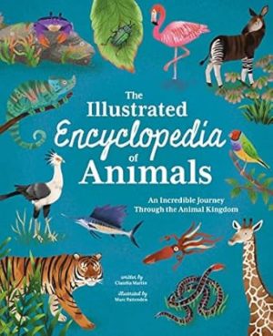 The Illustrated Encyclopedia of Animals