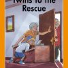 Twins to the Rescue