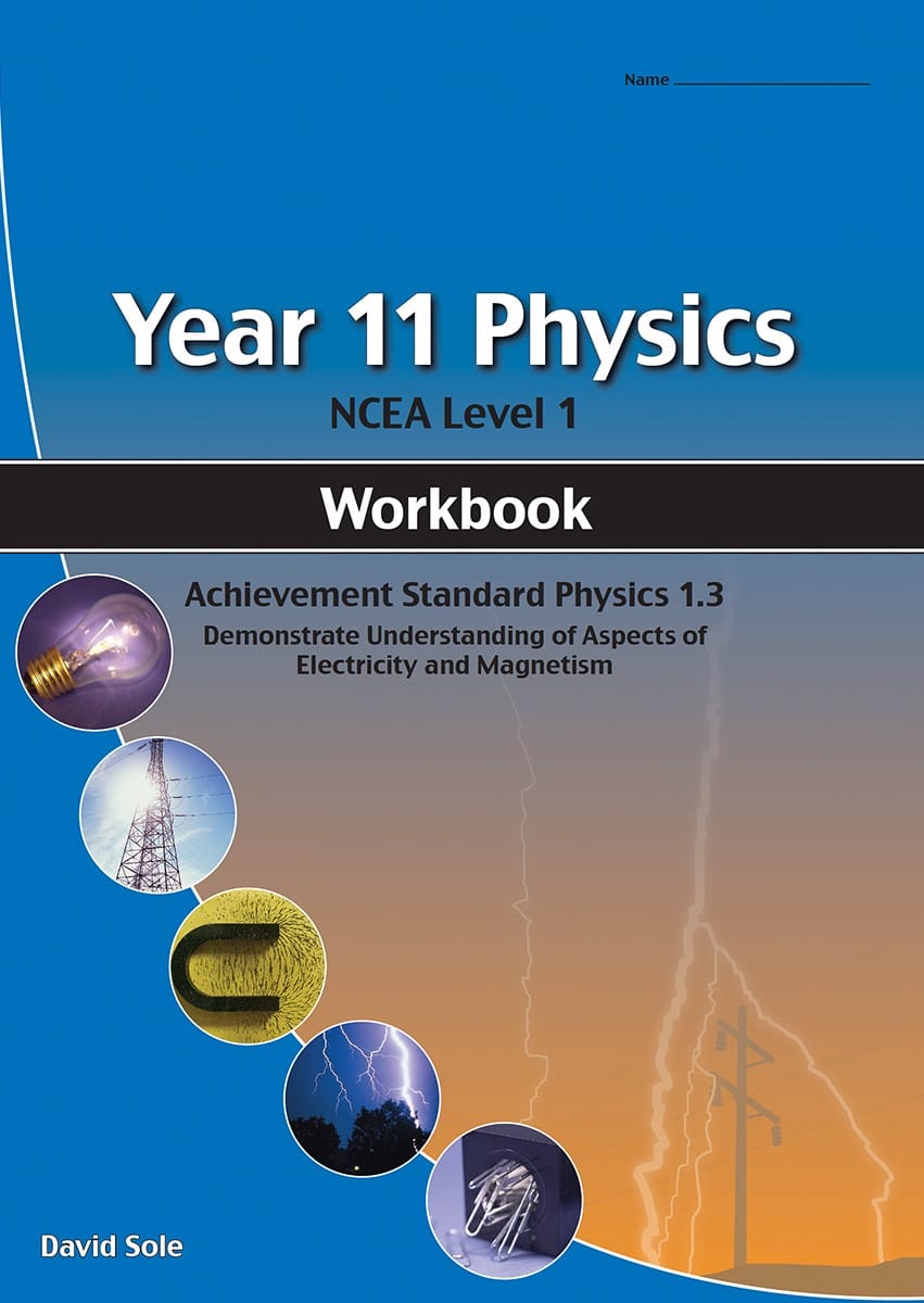 Year 11 Physics: Electricity and Magnetism 1.3