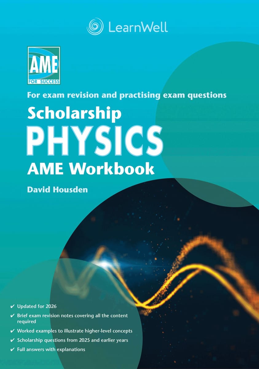 Scholarship Physics AME Workbook